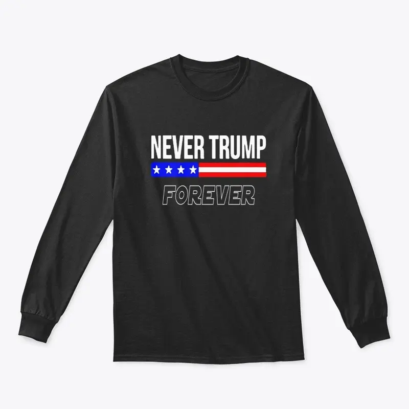  Never Trump Forever