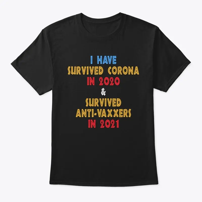 I HAVE SURVIVED CORONA IN 2020