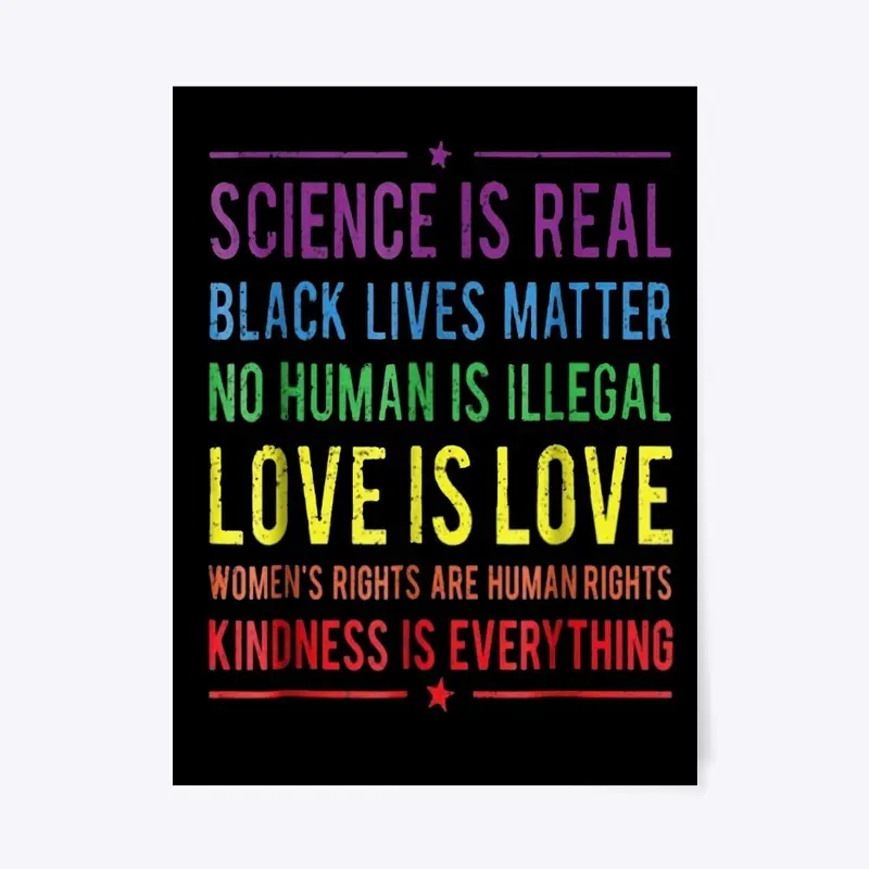 Science Is Real Black Lives Matter